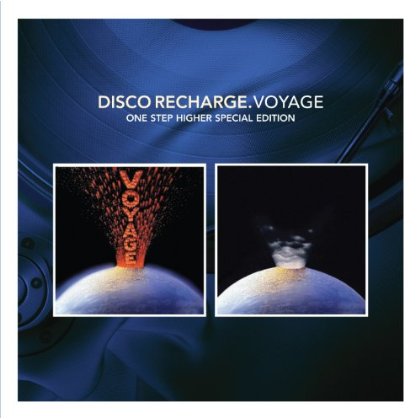 Cover for Voyage · Disco Recharge: One Step Higher (CD) [Special edition] (2013)