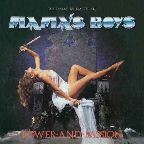 Mama's Boys · Power & Passion (CD) [Remastered edition] (2009)