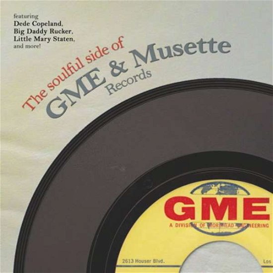 The Soulful Side Of Gme & Musette Records - Various Artists - Musique - TRAMP RECORDS - 5050580666085 - 3 mars 2017