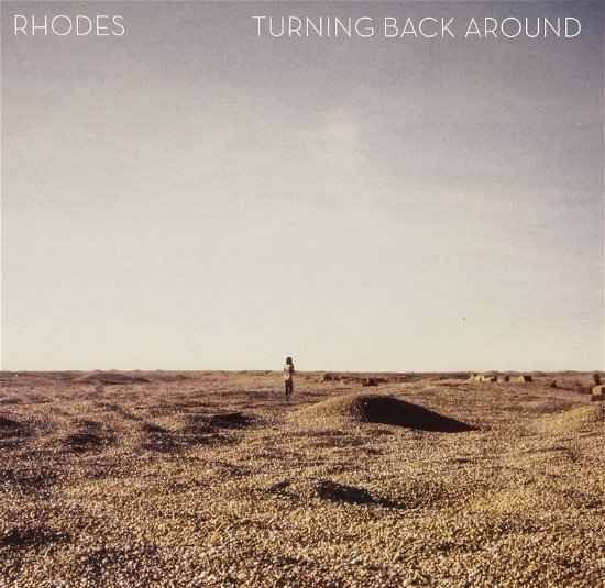 Cover for Rhodes · Turning Back Around (VINYL) (2015)