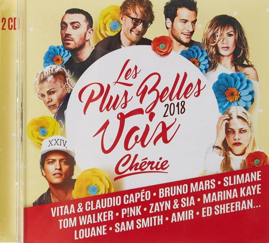 Cover for Cherie Fm  · Cherie Fm: Les Plus Belles Voix 2018 / Various (CD)