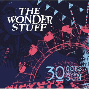 Cover for Wonder Stuff · 30 Goes Around The Sun (CD) (2016)