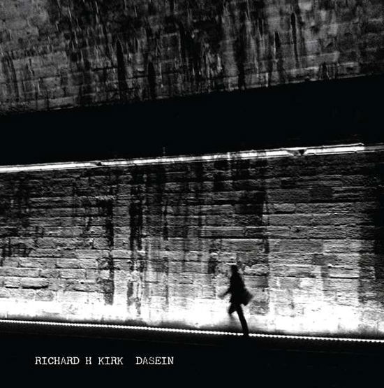 Cover for Richard H. Kirk · Dasein (CD) (2017)