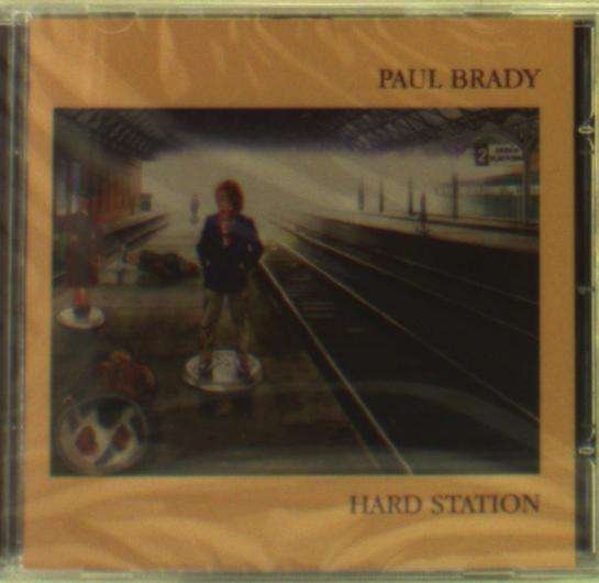 Cover for Paul Brady · Hard Station (CD) (2010)