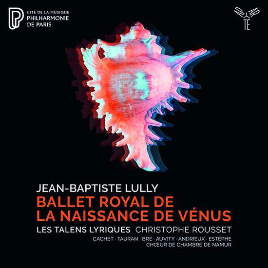 Cover for Les Talens Lyriques · Lully: Ballet Royal De La Naissance De Venus (CD) (2021)