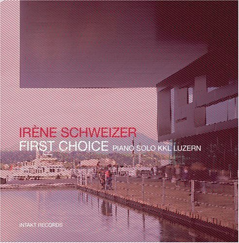 First Choice - Irene Schweizer - Musik - INTAKT - 7640120191085 - 1 april 2017