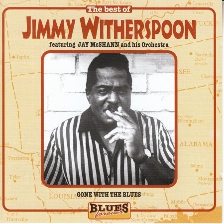 Best of - Blues Forever - Jimmy Witherspoon - Music - PSOUL - 8004883680085 - March 16, 2018