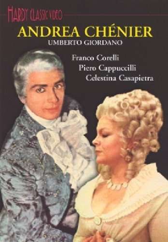 Andrea Chenier - Giordano / Corelli / Casapietra / Cappuccilli - Elokuva - HARDY - 8018783040085 - tiistai 28. tammikuuta 2003