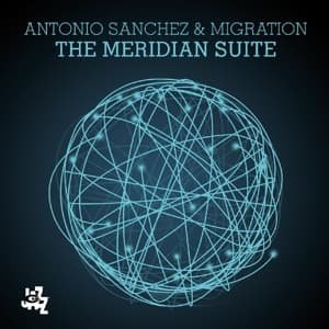 Cover for Antonio Sanchez · Meridian Suite (LP) [Standard edition] (2016)