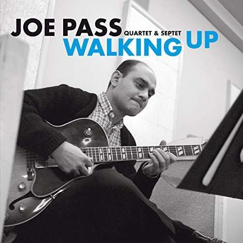 Cover for Joe Pass · Walking Up (CD) [Remastered edition] (2017)