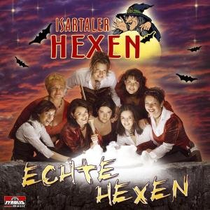 Cover for Isartaler Hexen · Echte Hexen (CD) (2003)
