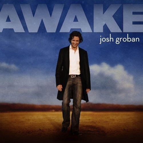 Awake - Josh Groban - Muziek - WARNER - 9325583040085 - 10 november 2006