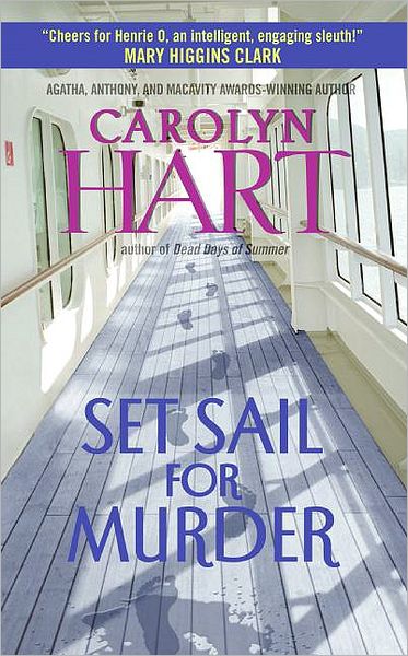 Cover for Carolyn Hart · Set Sail for Murder - Henrie O (Paperback Book) (2008)