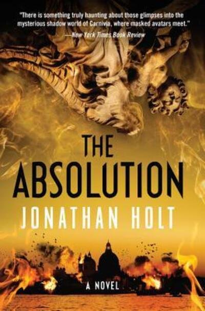 Cover for Jonathan Holt · The Absolution: A Novel (Paperback Bog) [First U.S. edition. edition] (2016)