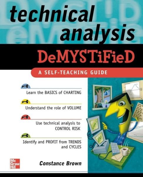 Cover for Constance Brown · Technical Analysis Demystified (Paperback Book) [Ed edition] (2008)