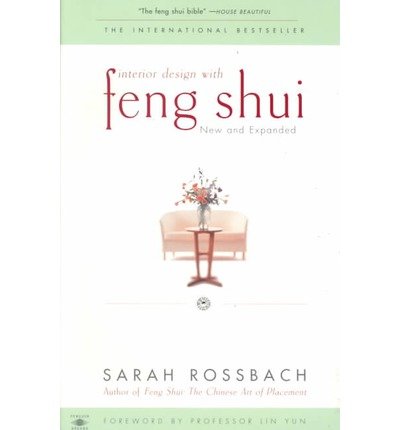 Cover for Sarah Rossbach · Interior Design with Feng Shui: New and Expanded - Compass (Paperback Book) [Exp Sub edition] (2000)