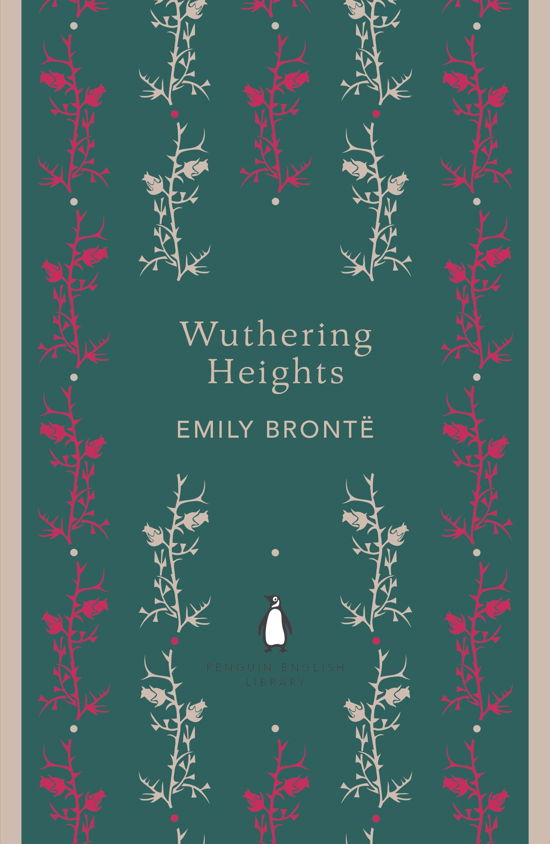 Cover for Emily Bronte · Wuthering Heights - The Penguin English Library (Paperback Bog) (2012)