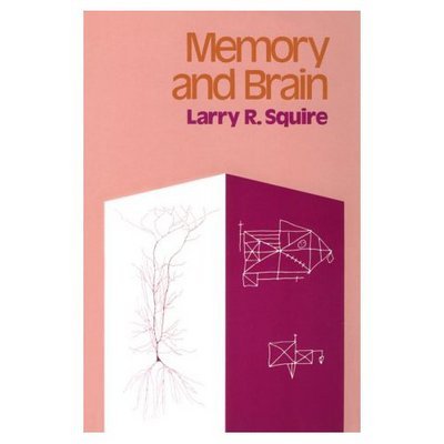 Cover for Larry R. Squire · Memory and Brain (Taschenbuch) (1987)