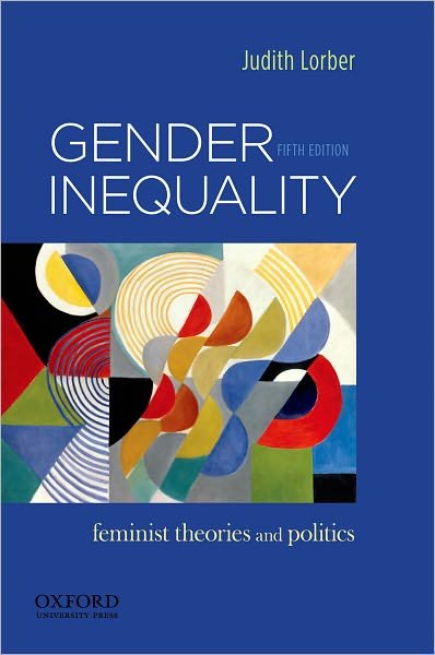 Cover for Judith Lorber · Gender Inequality: Feminist Theories and Politics (Paperback Book) (2011)