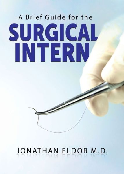 Cover for Jonathan Eldor · A Brief Guide for the Surgical Intern (Paperback Book) (2020)