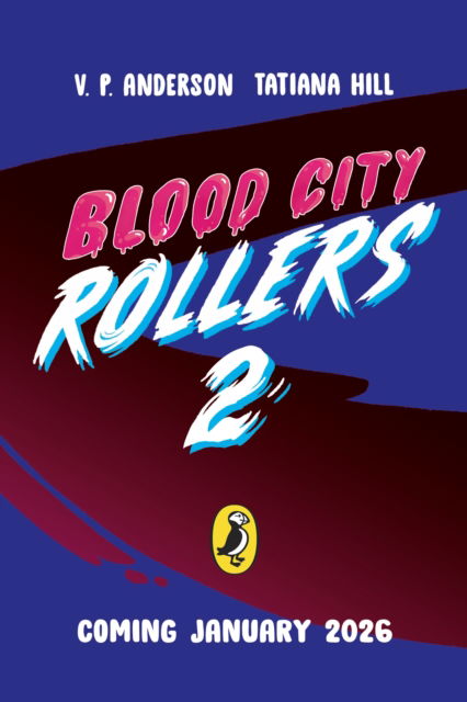 Cover for V.P. Anderson · Blood City Rollers 2 - Blood City Rollers (Paperback Book) (2026)