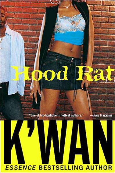 Cover for K'wan · Hood Rat (Paperback Book) (2007)
