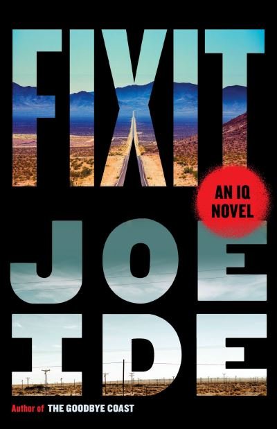 Cover for Joe Ide · Fixit (Buch) (2023)