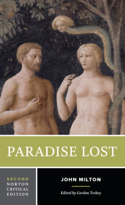 Cover for John Milton · Paradise Lost: A Norton Critical Edition - Norton Critical Editions (Pocketbok) [Second edition] (2020)