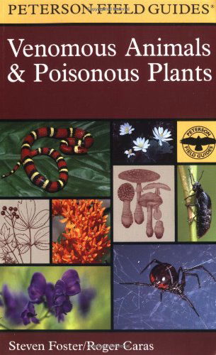 Venemous Animals - Peterson Field Guides - Peterson - Books - Houghton Mifflin - 9780395936085 - September 15, 1998