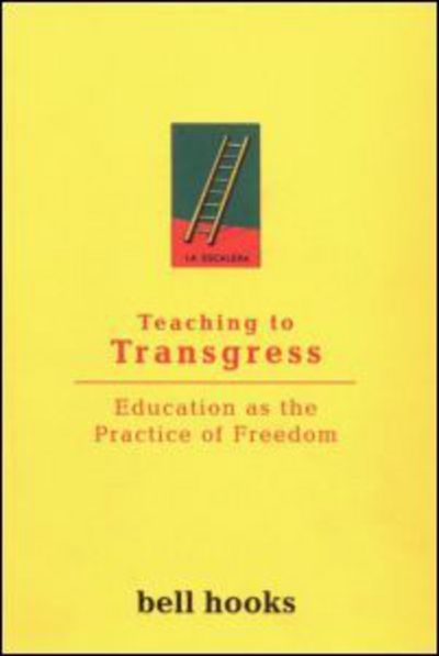 Cover for Hooks, Bell (Berea College, USA) · Teaching To Transgress (Paperback Book) (1994)