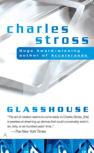 Glasshouse - Charles Stross - Książki - Ace - 9780441015085 - 1 lipca 2007