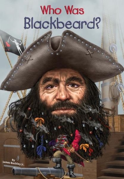 Cover for Buckley, James, Jr. · Who Was Blackbeard? - Who Was? (Taschenbuch) (2015)