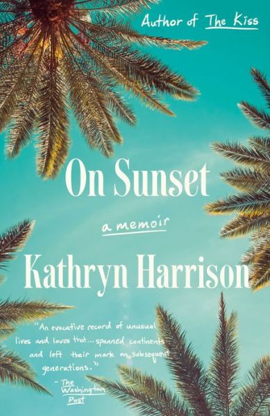 Cover for Kathryn Harrison · On Sunset (Paperback Book) (2019)