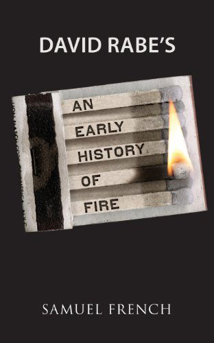 Cover for David Rabe · An Early History of Fire (Paperback Book) (2013)