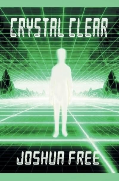 Cover for Joshua Free · Crystal Clear (Handbook for Seekers) (Innbunden bok) (2022)