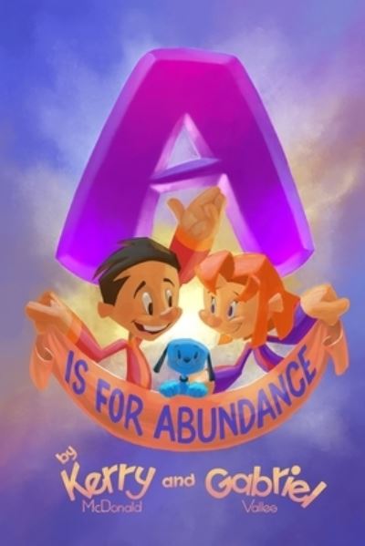 Cover for Kerry McDonald · A is for Abundance (Paperback Book) (2021)