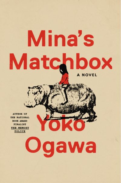 Cover for Yoko Ogawa · Mina's Matchbox (Paperback Bog) (2024)