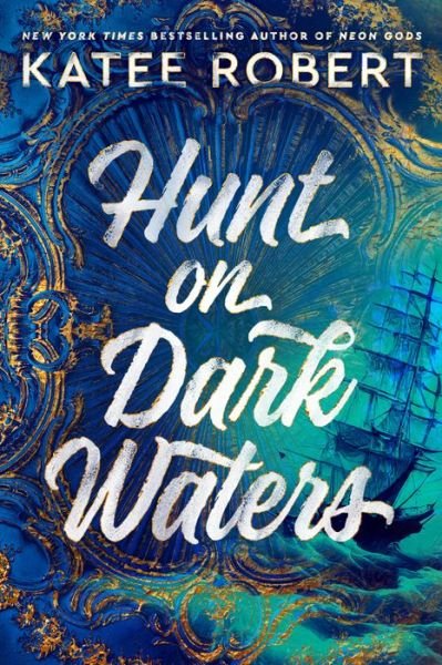 Cover for Katee Robert · Hunt on Dark Waters (Taschenbuch) (2023)