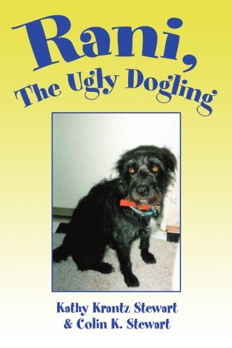 Cover for Kathy Stewart · Rani, the Ugly Dogling (Paperback Book) (2002)