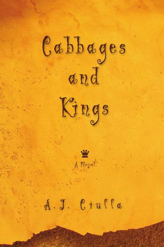 Cover for Andrew Ciulla · Cabbages and Kings (Paperback Book) (2008)