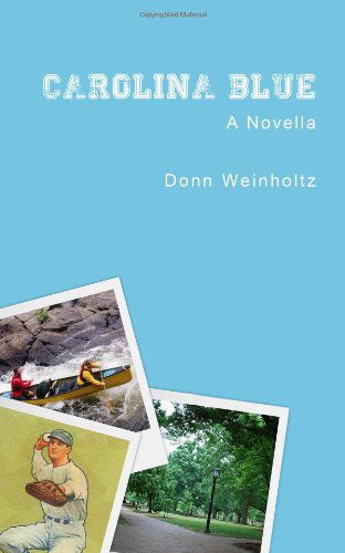 Cover for Donn Weinholtz · Carolina Blue (Paperback Book) (2012)