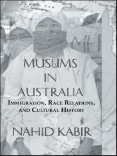 Cover for Nahid Kabir · Muslims In Australia (Innbunden bok) (2005)