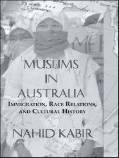 Cover for Nahid Kabir · Muslims In Australia (Hardcover bog) (2005)