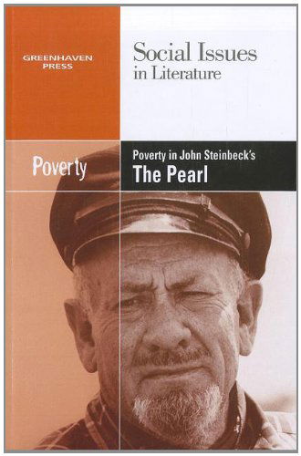 Cover for Greenhaven · Poverty in John Steinbeck's the Pearl (Social Issues in Literature) (Paperback Book) (2012)