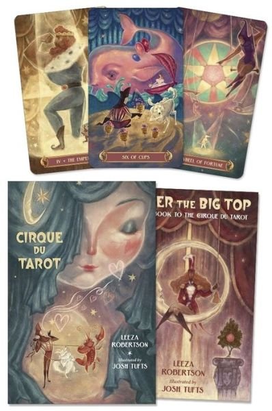 Cirque du Tarot - Leeza Robertson - Livres - Llewellyn Publications,U.S. - 9780738764085 - 8 octobre 2021