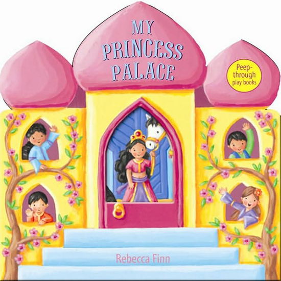 Cover for Smriti Prasadam · My Princess Palace: Peep-through Play Books (Board book) (2007)