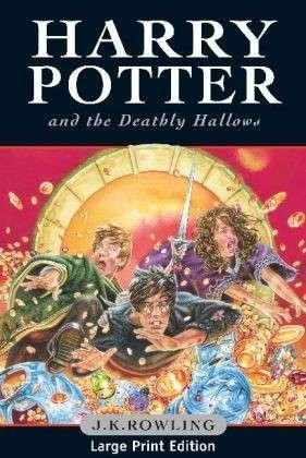 Cover for J.K. Rowling · Harry Potter and the Deathly Hallows: Large Print Edition (Hardcover bog) [Large type / large print edition] (2007)