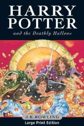 Harry Potter and the Deathly Hallows: Large Print Edition - J.K. Rowling - Libros - Bloomsbury Publishing PLC - 9780747591085 - 21 de julio de 2007