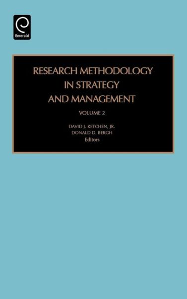 Cover for J Ketchen David J Ketchen · Research Methodology in Strategy and Management - Research Methodology in Strategy and Management (Hardcover Book) (2005)