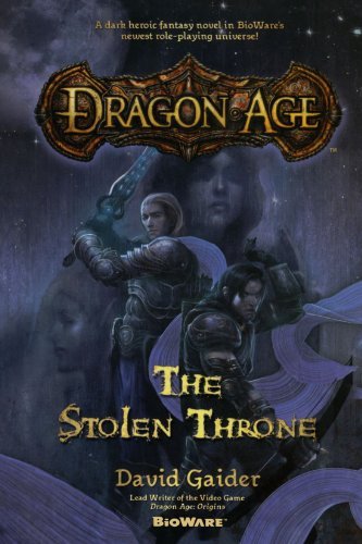 Cover for David Gaider · Dragon Age: The Stolen Throne - Dragon Age (Paperback Bog) (2009)